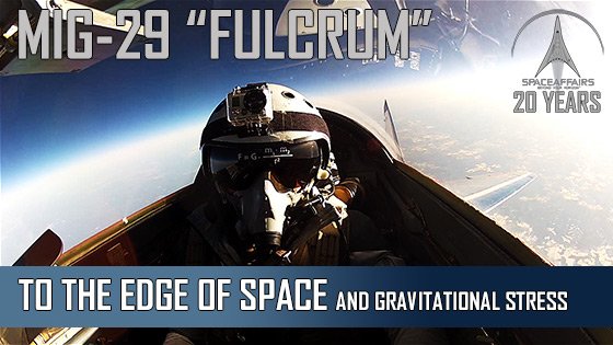 MIG-29 - To The Edge of Space and gravitational Stress